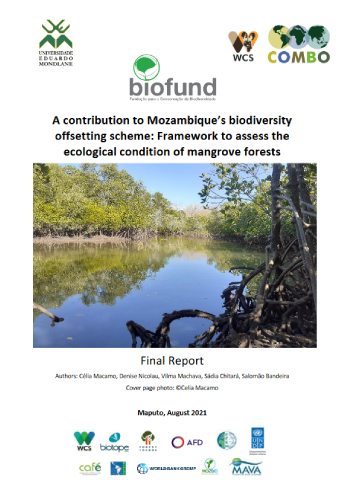 Contribuição para o esquema de compensação da biodiversidade para Moçambique: Ferramenta para avaliar a condição ecológica das Florestas de Mangais